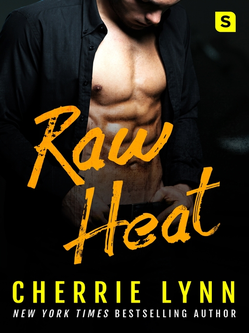 Title details for Raw Heat by Cherrie Lynn - Wait list
